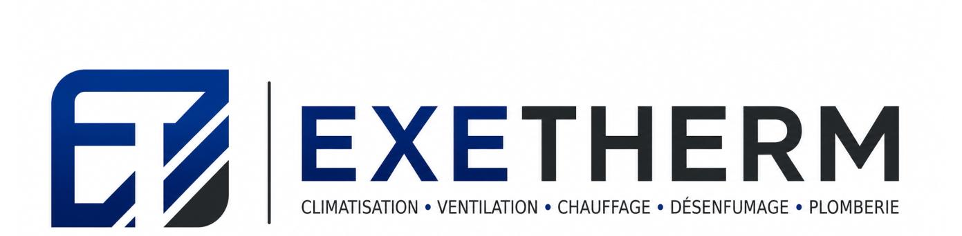 EXETHERM — Climatisation, ventilation, chauffage, désenfumage, plomberie